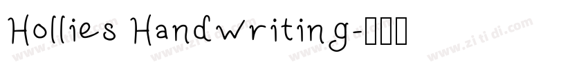Hollies Handwriting字体转换 Hollies Handwriting字体转换